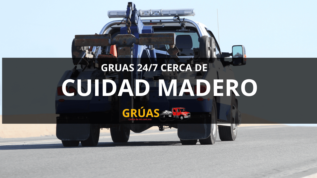 Grúas Económicas en ciudad madero 2 CIUDAD MADERO