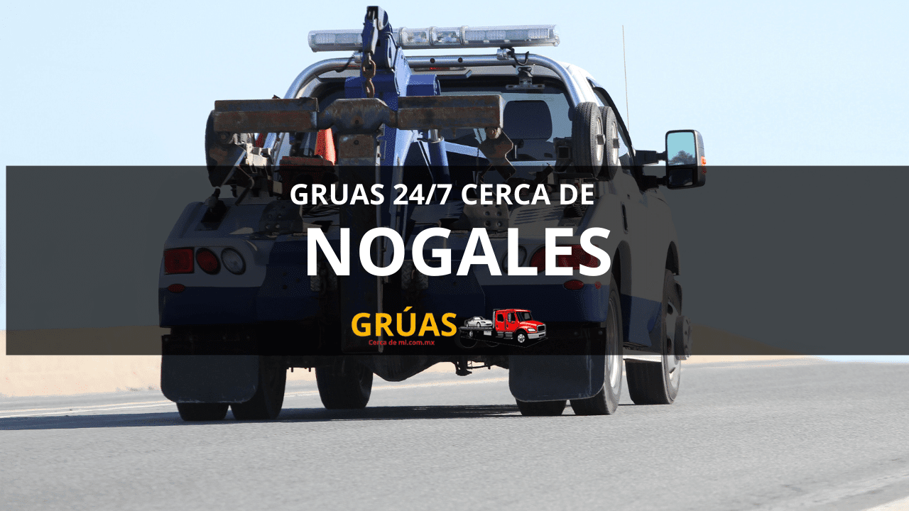Grúas Económicas en Nogales 2 NOGALES