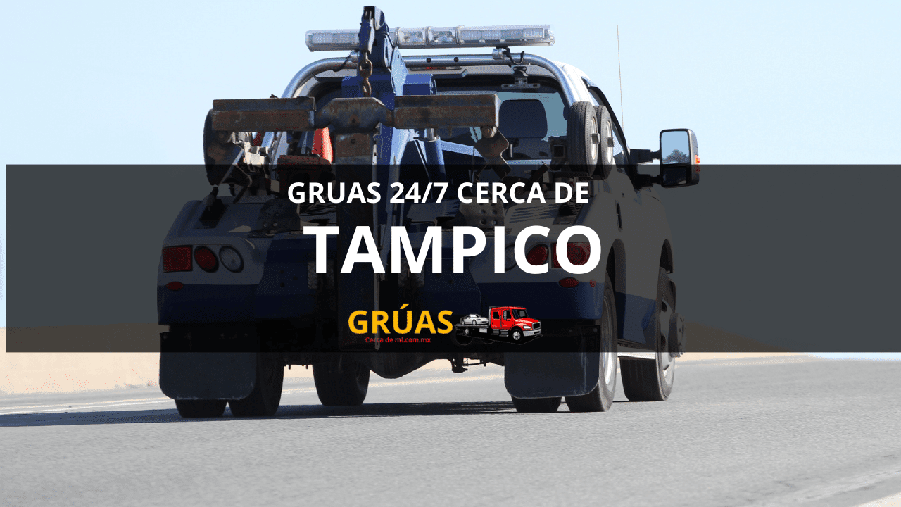 Grúas Económicas en Tampico 6 TAMPICO